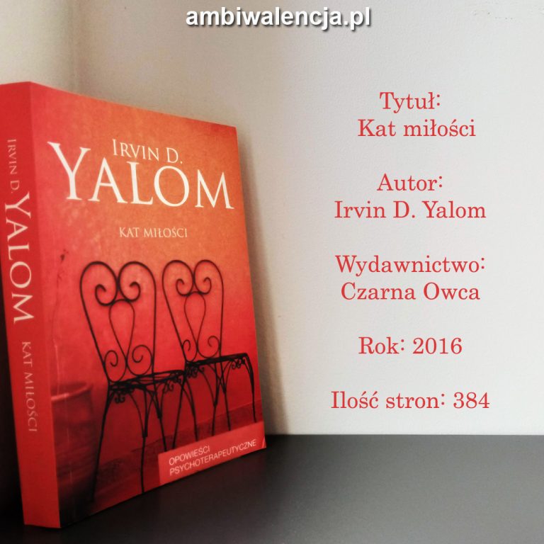 Kat miłości – Irvin D. Yalom