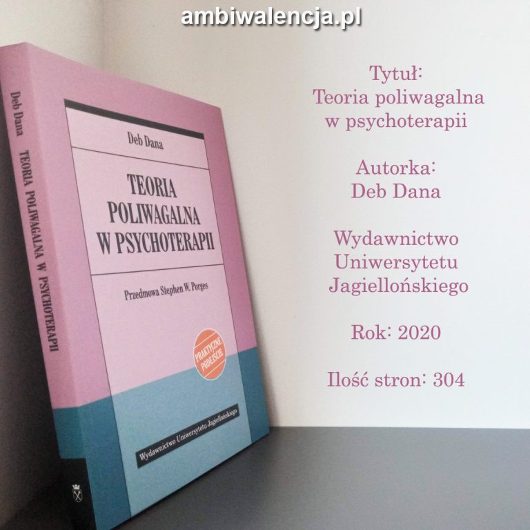 Teoria poliwagalna w psychoterapii – Deb Dana