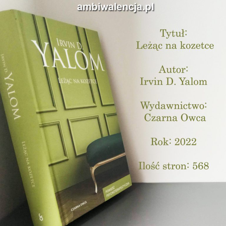 Leżąc na kozetce – Irvin D. Yalom