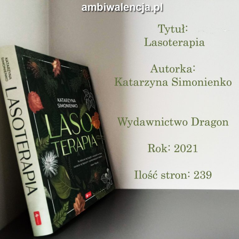 Lasoterapia – Katarzyna Simonienko