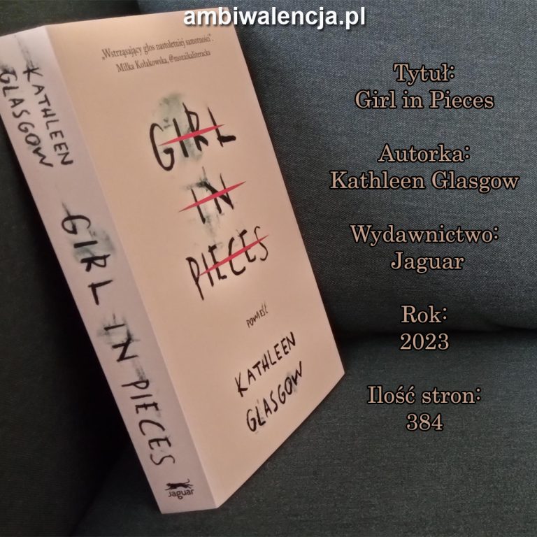 Girl in Pieces – Kathleen Glasgow
