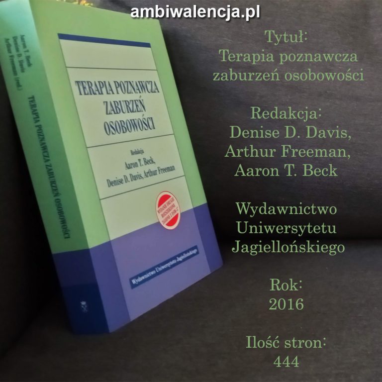 Terapia poznawcza zaburzeń osobowości – Denise D. Davis, Arthur Freeman, Aaron T. Beck