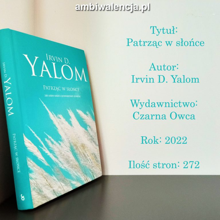 Patrząc w słońce – Irvin D. Yalom