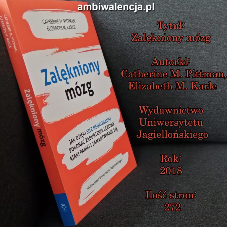 Zalękniony mózg – Catherine M. Pittman, Elizabeth M. Karle