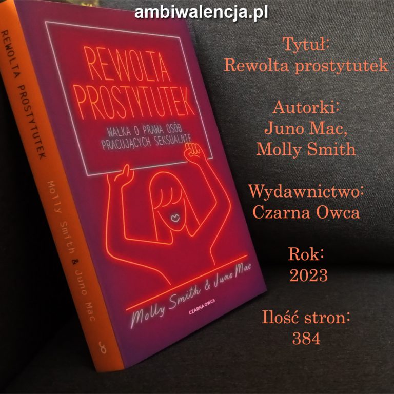 Rewolta prostytutek – Juno Mac, Molly Smith