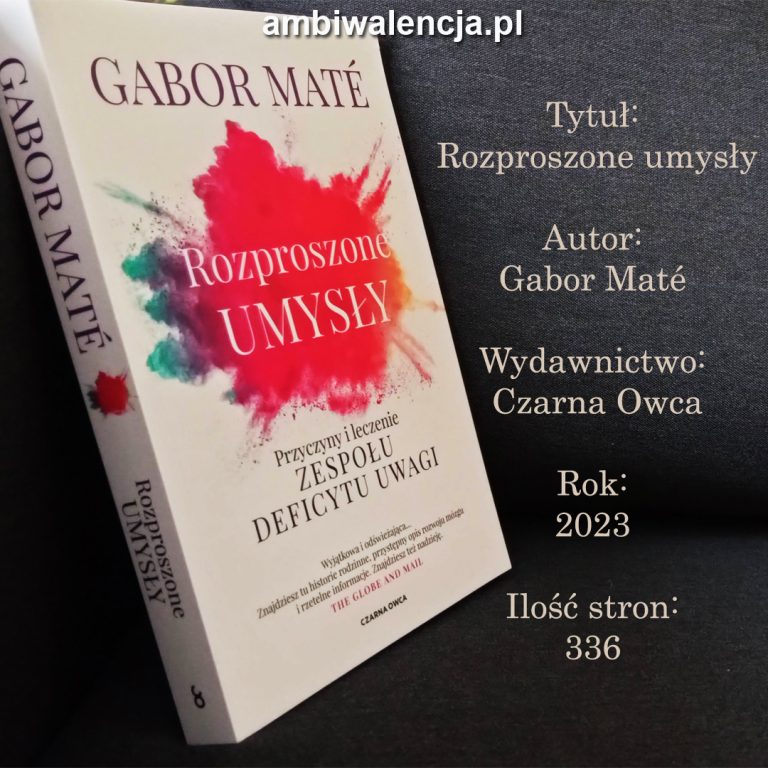 Rozproszone umysły – Gabor Maté 