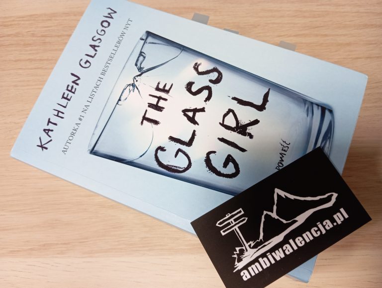 The Glass Girl – Kathleen Glasgow