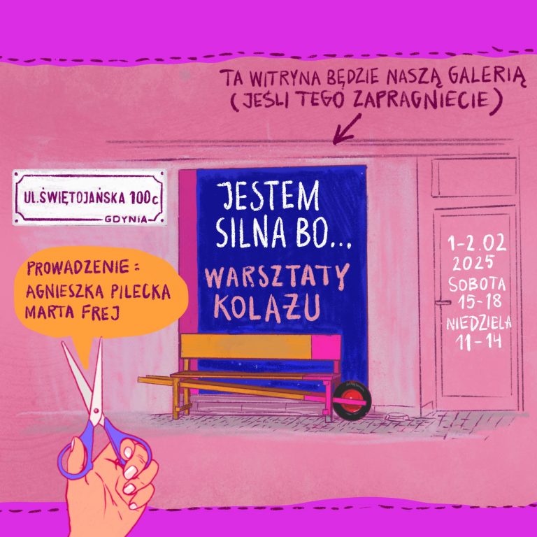 Warsztaty kolażowe „Jestem silna bo” – Agnieszka Pilecka & Marta Frej